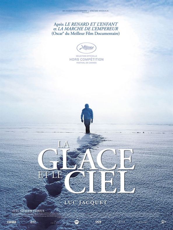La glace et le ciel - Luc Jacquet